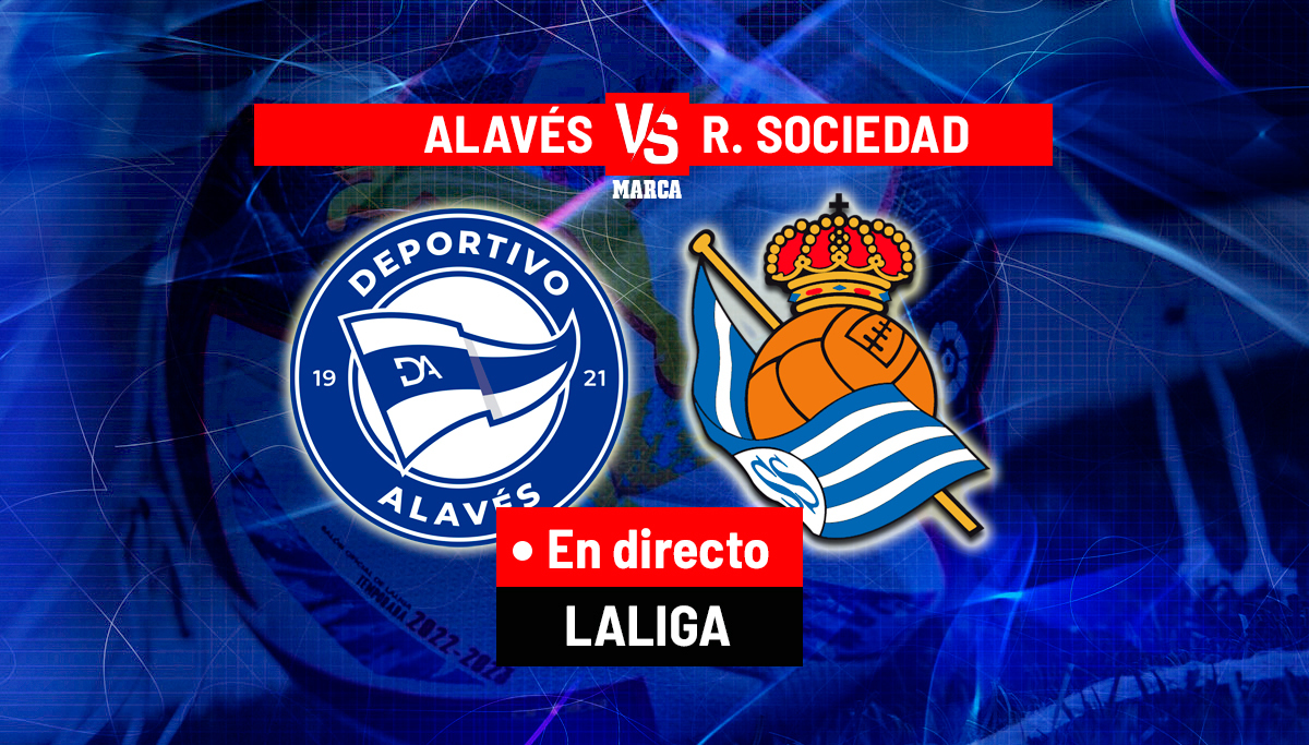 Alavés vs. Real Sociedad: Live Match Commentary