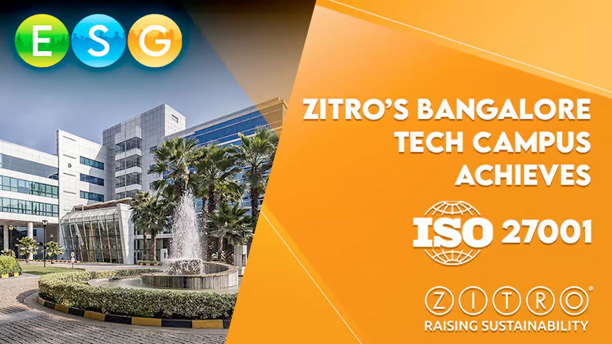 Zitro’s Bangalore Know-how Campus Attains ISO 27001 Certification