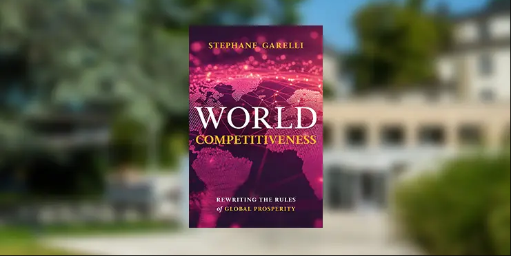Redefining Global Prosperity: A New Approach to World Competitiveness