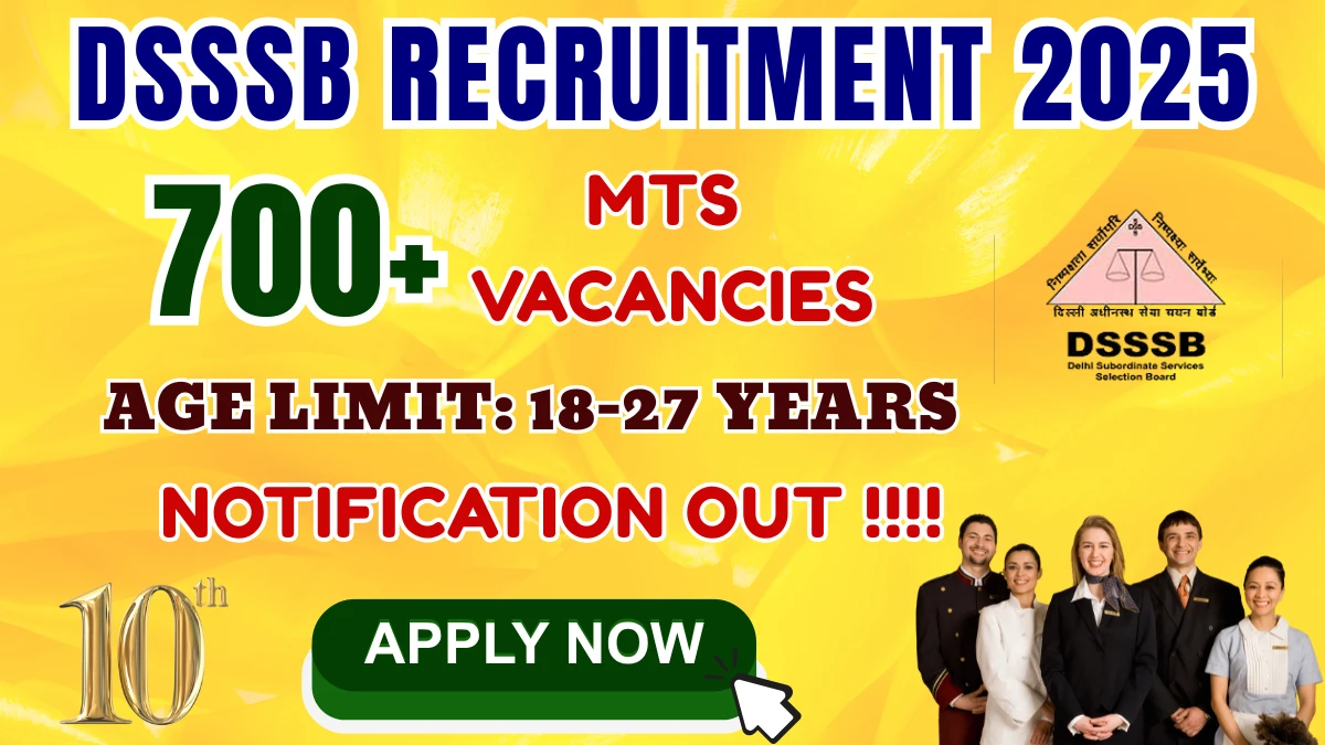 DSSSB MTS Recruitment 2026 – On-line Software for 714 Multi-Tasking Workers Positions